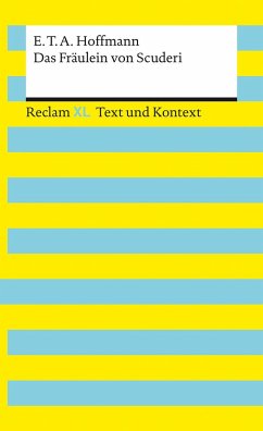 Das Fräulein von Scuderi. Textausgabe mit Kommentar und Materialien von Reclam, Ditzingen