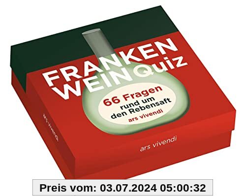 Das Frankenwein-Quiz: 66 Fragen rund um den Frankenwein - Wein-Quiz
