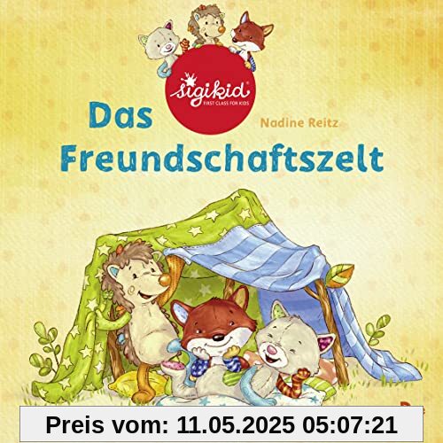 Das Freundschaftszelt - Ein sigikid-Abenteuer: Band 1 (Patchwork Sweeties, Band 1)