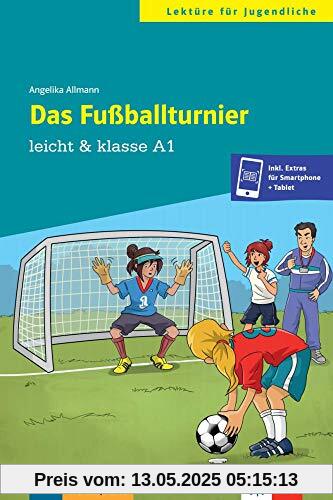 Das Fußballturnier: Buch + Online (leicht & klasse)