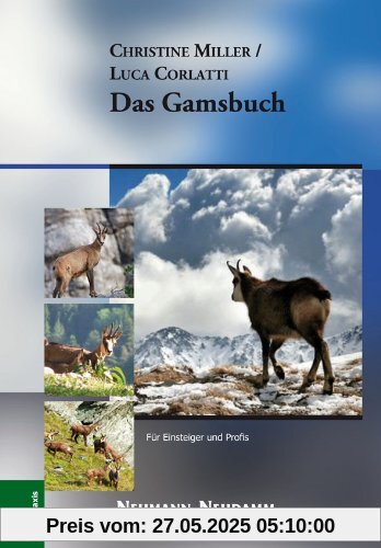 Das Gamsbuch: Für Einsteiger und Profis