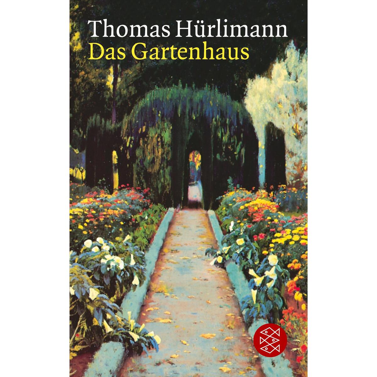 Das Gartenhaus von S. Fischer Verlag