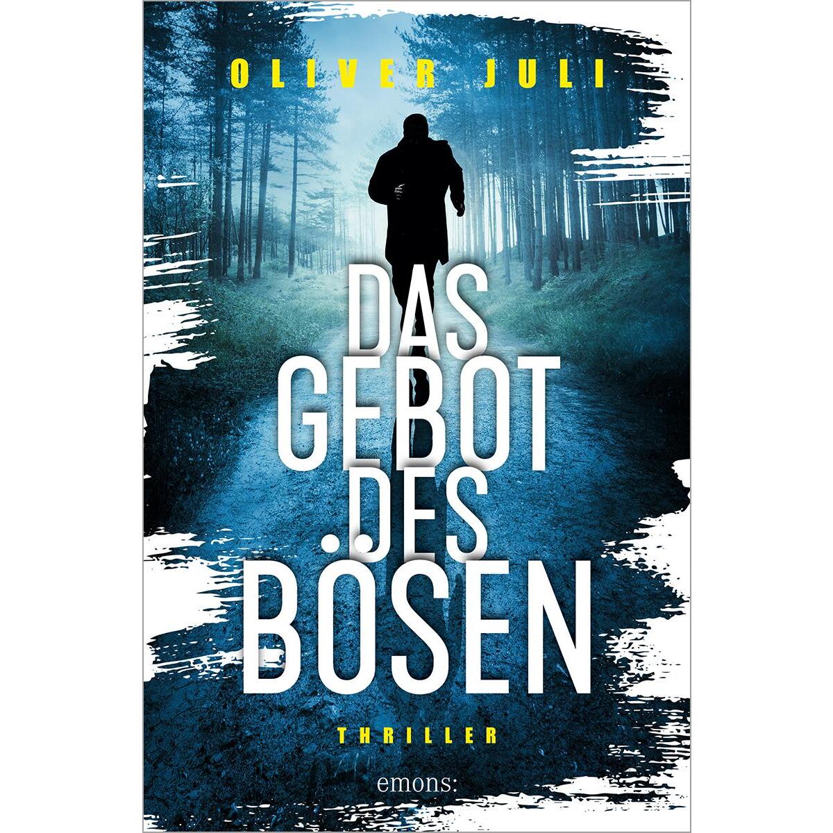 Das Gebot des Bösen von Emons Verlag