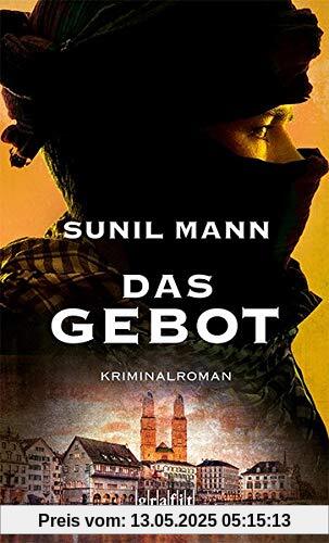 Das Gebot: Kriminalroman