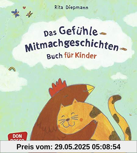 Das Gefühle-Mitmachgeschichten-Buch für Kinder
