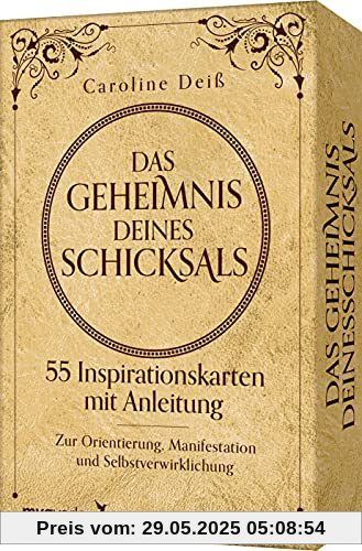 Das Geheimnis deines Schicksals – 55 Inspirationskarten mit Anleitung: Zur Orientierung, Manifestation und Selbstverwirklichung