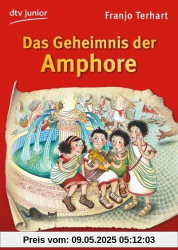 Das Geheimnis der Amphore: Ein Mitratekrimi aus dem Alten Rom