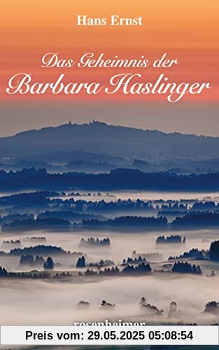 Das Geheimnis der Barbara Haslinger Das Geheimnis der Barbara Haslinger
