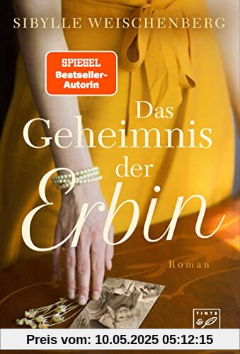 Das Geheimnis der Erbin (Spuren der Vergangenheit, Band 0)