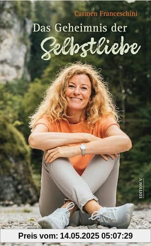 Das Geheimnis der Selbstliebe