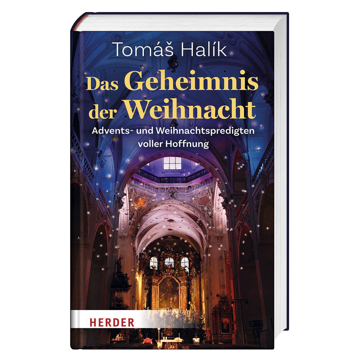 Das Geheimnis der Weihnacht von Herder Verlag GmbH