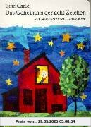 Das Geheimnis der acht Zeichen: Ein Spiel-Bilder-Buch Das Geheimnis der acht Zeichen: Ein Spiel-Bilder-Buch