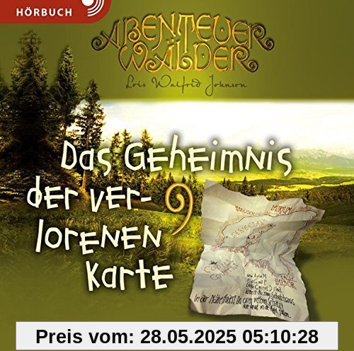 Das Geheimnis der verlorenen Karte (Hörbuch): Die Abenteuerwälder Band 9