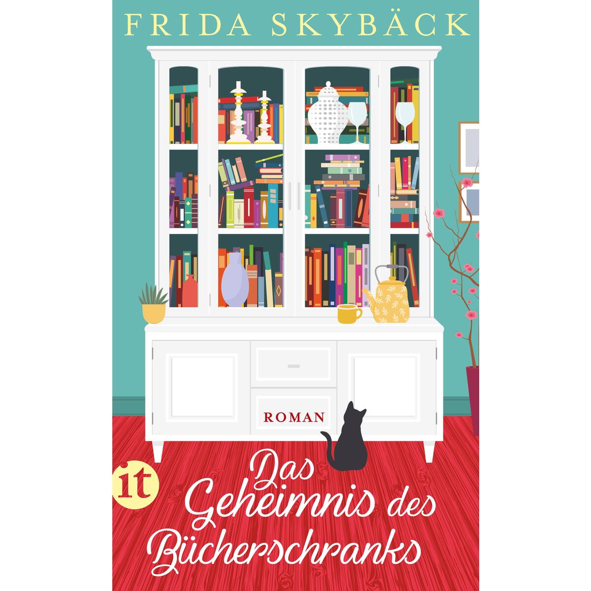 Das Geheimnis des Bücherschranks Das Geheimnis des Bücherschranks von Insel Verlag GmbH