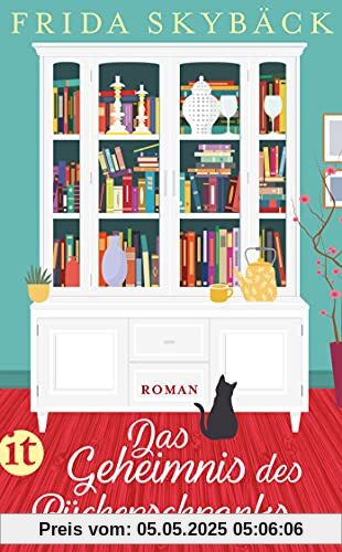 Das Geheimnis des Bücherschranks: Roman (insel taschenbuch)