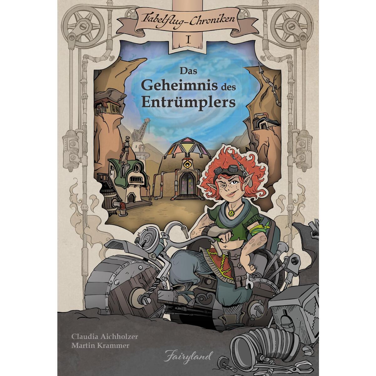 Das Geheimnis des Entrümplers von Fairyland Verlag e.U.