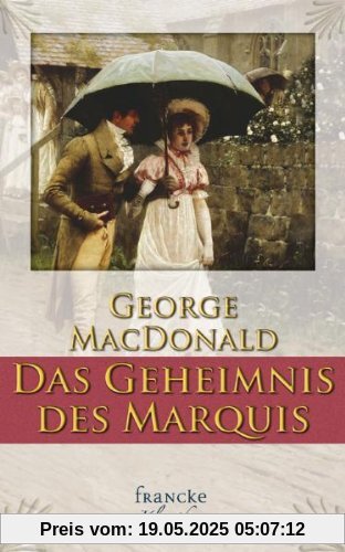 Das Geheimnis des Marquis Das Geheimnis des Marquis