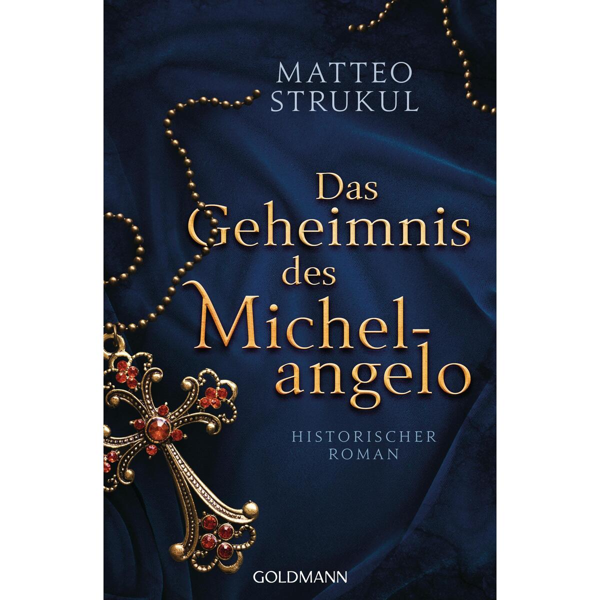 Das Geheimnis des Michelangelo von Goldmann TB