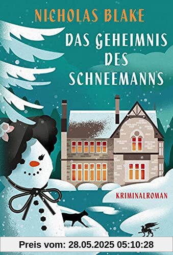 Das Geheimnis des Schneemanns: Kriminalroman