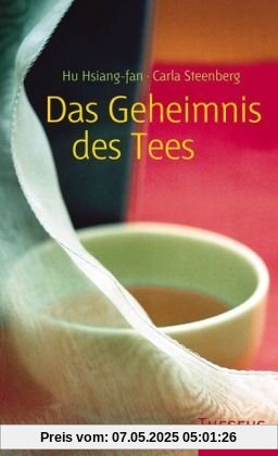 Das Geheimnis des Tees