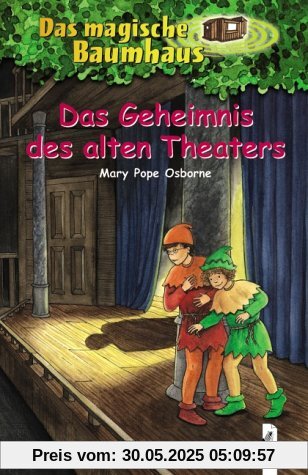 Das Geheimnis des alten Theaters