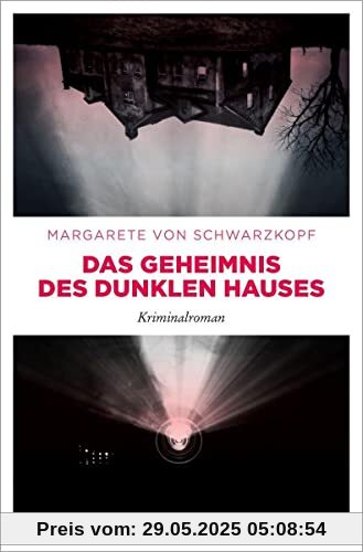 Das Geheimnis des dunklen Hauses: Kriminalroman (Anna Bentorp)