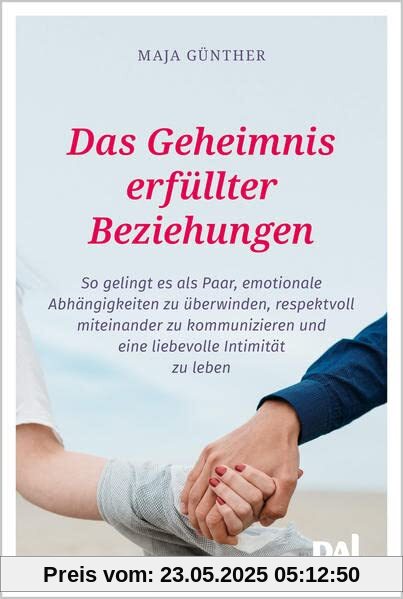 Das Geheimnis erfüllter Beziehungen: So gelingt es als Paar, emotionale Abhängigkeiten zu überwinden, respektvoll miteinander zu kommunizieren und ... zu leben. Mit Beiträgen von Doris Wolf Das Geheimnis erfüllter Beziehungen: So gelingt es als Paar, emotionale Abhängigkeiten zu überwinden, respektvoll miteinander zu kommunizieren und ... zu leben. Mit Beiträgen von Doris Wolf