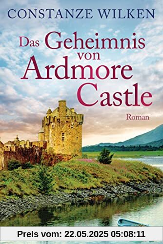 Das Geheimnis von Ardmore Castle: Roman