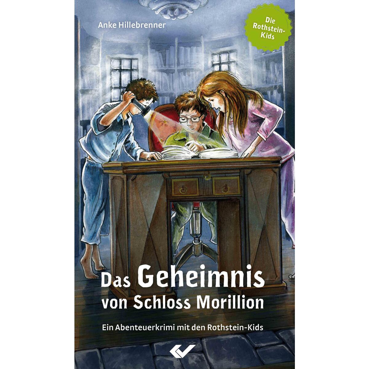 Das Geheimnis von Schloss Morillion von Christliche Verlagsges.