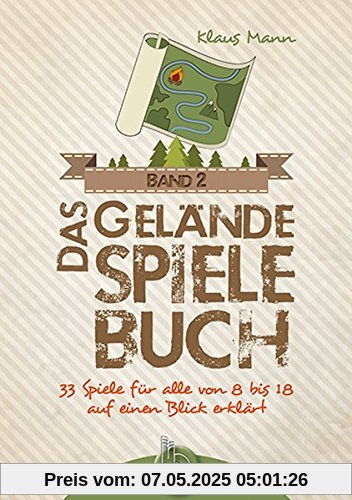 Das Geländespielebuch (Band 2): 33 Spielideen