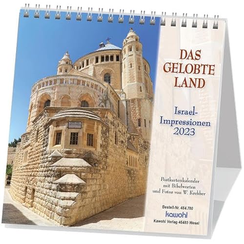 Das Gelobte Land 2023: Postkarten-Kalender mit Israel-Motiven und Bibelworten von Kawohl