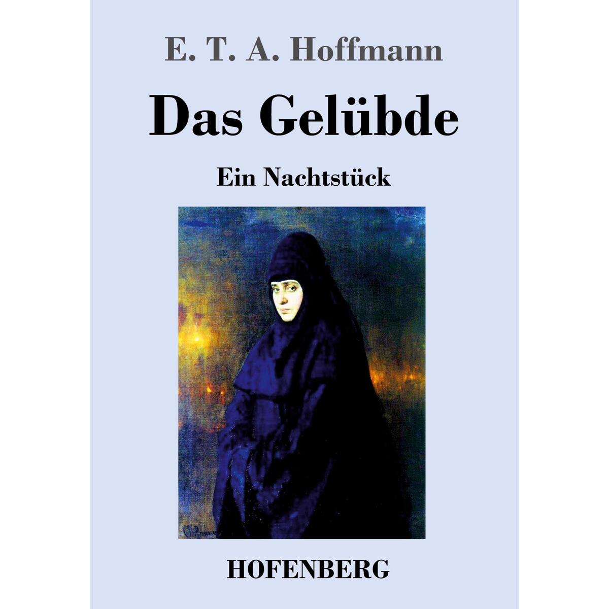 Das Gelübde Das Gelübde von Hofenberg