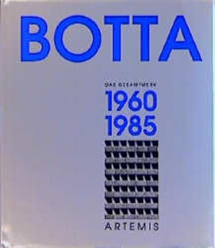 Das Gesamtwerk, 3 Bde., Bd.1, 1960-1985: Band 1: 1960-1985 von Birkhäuser Verlag