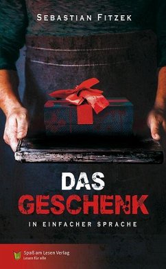 Das Geschenk von Spaß am Lesen Verlag GmbH