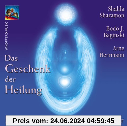 Das Geschenk der Heilung. CD: Meditation zur Erweckung der Heilkraft in Dir