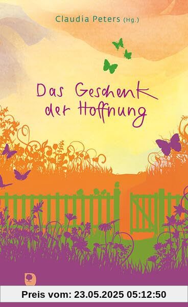 Das Geschenk der Hoffnung (Präsent Premium)