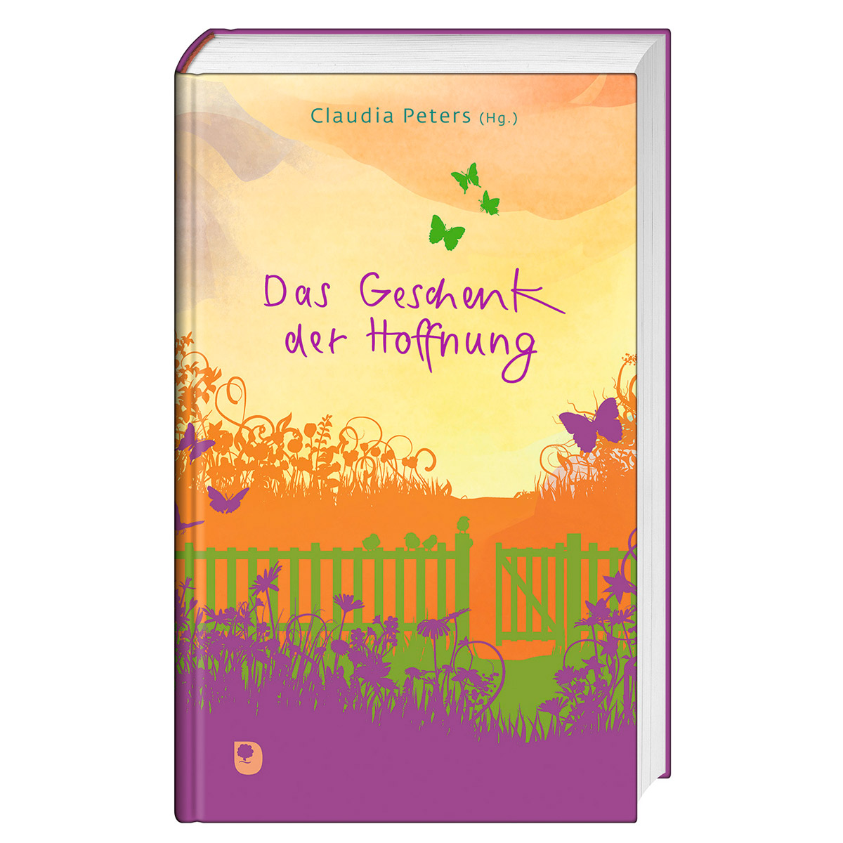 Das Geschenk der Hoffnung von Verlag am Eschbach