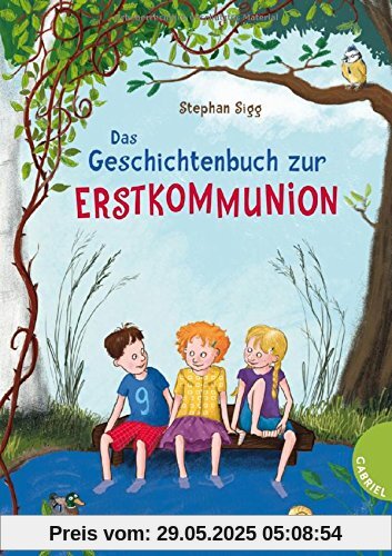 Das Geschichtenbuch zur Erstkommunion