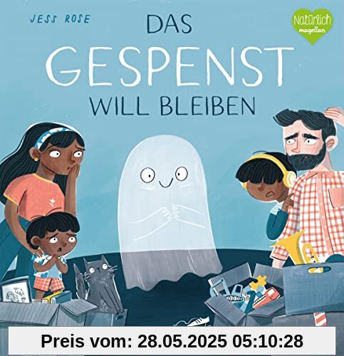 Das Gespenst will bleiben: Ein Bilderbuch zum Vorlesen für Kinder ab 4 Jahren über das Überwinden von Vorurteilen