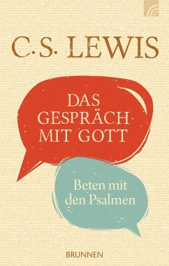 Das Gespräch mit Gott (eBook, ePUB) von Brunnen Verlag Gießen