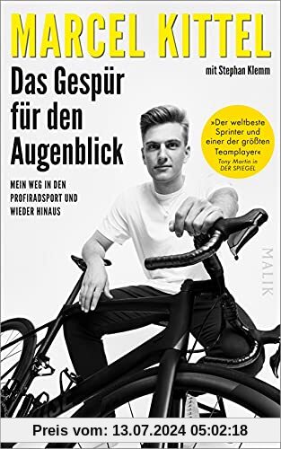 Das Gespür für den Augenblick: Mein Weg in den Profiradsport und wieder hinaus | Sport-Biografie über die Faszination Radsport