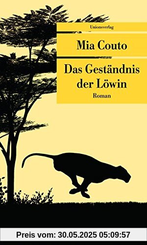 Das Geständnis der Löwin (Unionsverlag Taschenbücher)