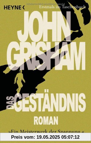 Das Geständnis: Roman Das Geständnis: Roman