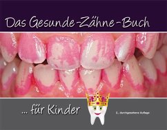 Das Gesunde-Zähne-Buch von Quintessenz, Berlin