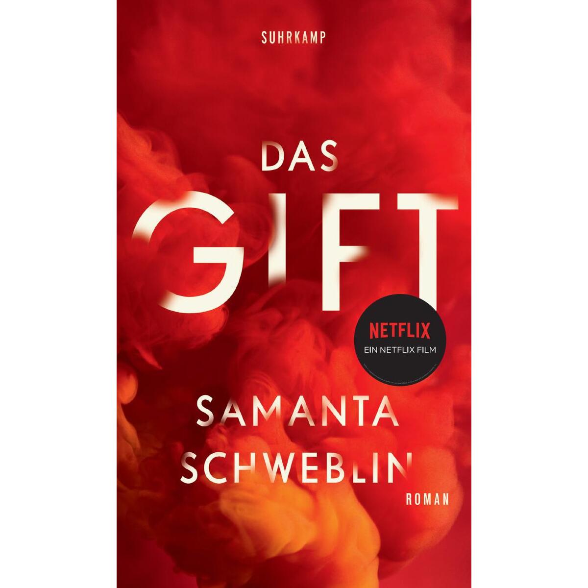 Das Gift Das Gift von Suhrkamp Verlag