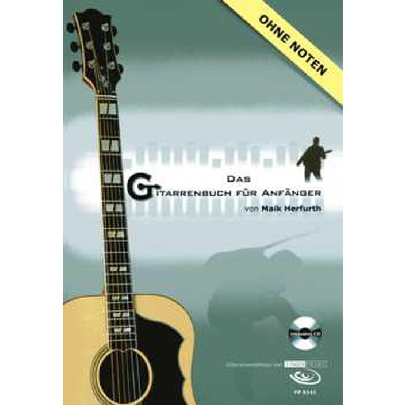 Das Gitarrenbuch für Anfänger ohne Noten