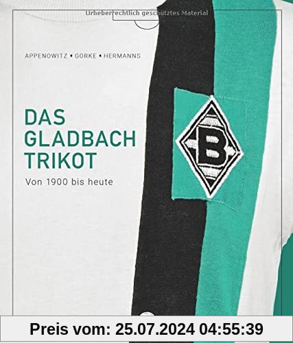 Das Gladbach-Trikot: Von 1900 bis heute