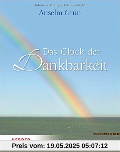 Das Glück der Dankbarkeit Das Glück der Dankbarkeit