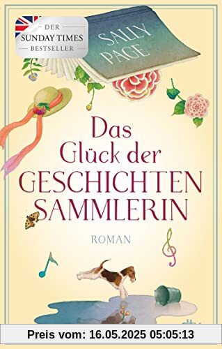 Das Glück der Geschichtensammlerin: Roman | Der Überraschungsbestseller aus England über die lebensverändernde Kraft von Geschichten Das Glück der Geschichtensammlerin: Roman | Der Überraschungsbestseller aus England über die lebensverändernde Kraft von Geschichten