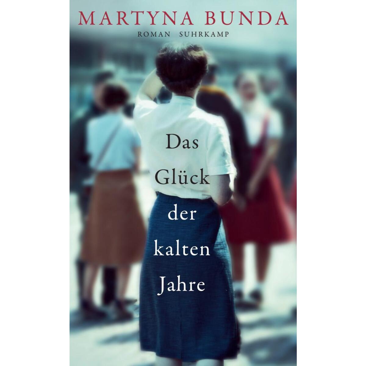 Das Glück der kalten Jahre von Suhrkamp Verlag